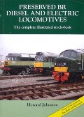 Book cover of Preserved BR Diesel and Electric Locomotives  by JOHNSTON, Howard 